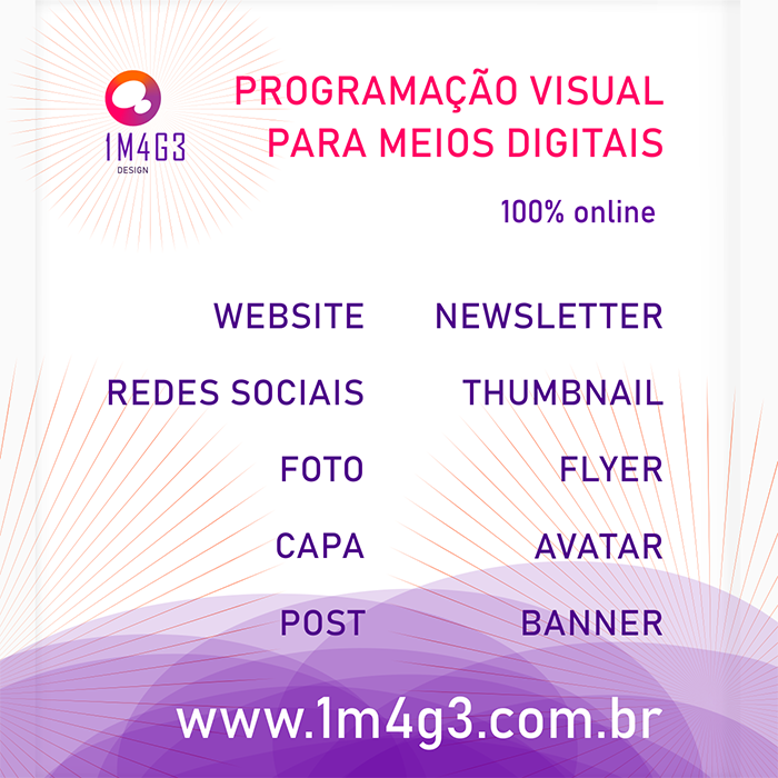 Serviços para meios digitais 1M4G3 Design.